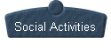  Social Activities 